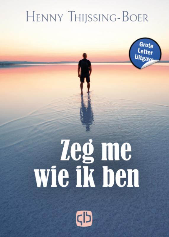 Omslag van Zeg me wie ik ben