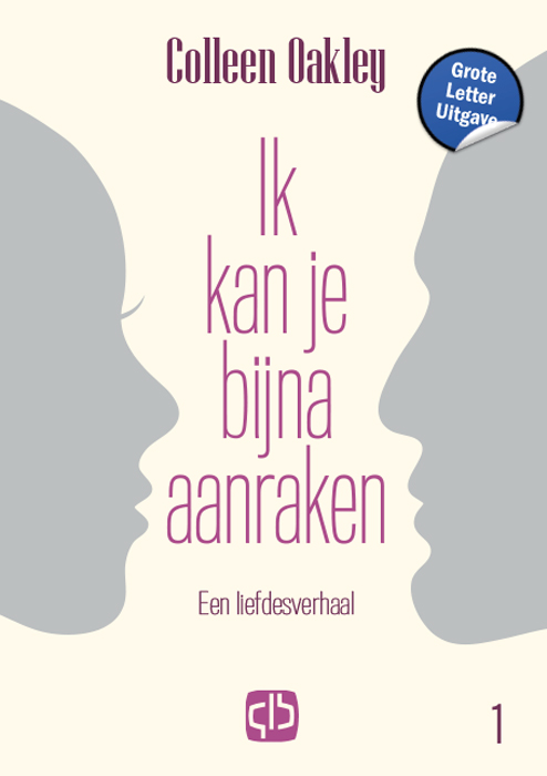Omslag van Ik kan je bijna aanraken