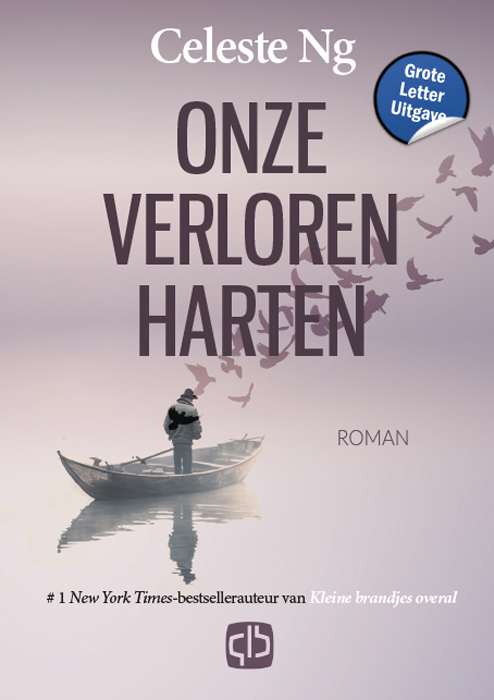 Omslag van Onze verloren harten - Grote Letter Uitgave