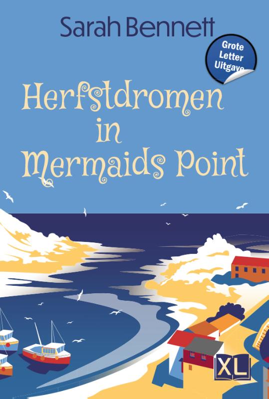 Omslag van Herfstdromen in Mermaids Point - Grote Letter Uitgave