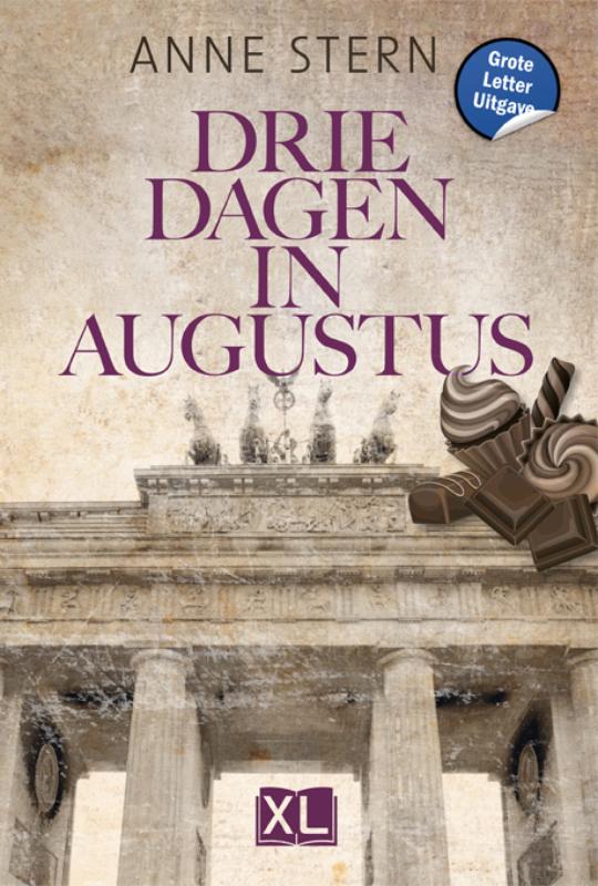 Omslag van Drie dagen in augustus - Grote Letter Uitgave
