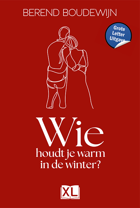 Omslag van Wie houdt je warm in de winter? - Grote Letter Uigave