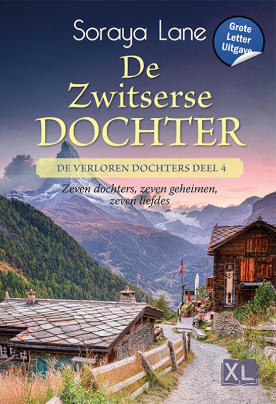 Omslag van De Zwitserse dochter - Grote Letter Uitgave