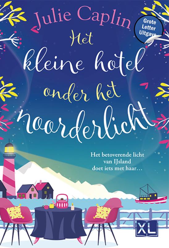 Omslag van Het kleine hotel onder het noorderlicht - Grote Letter Uitgave
