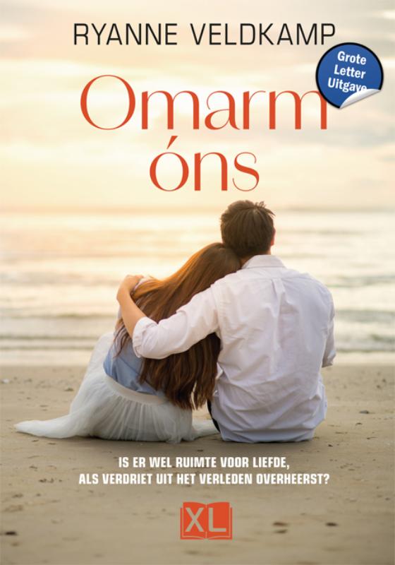 Omslag van Omarm óns - Grote Letter Uitgave
