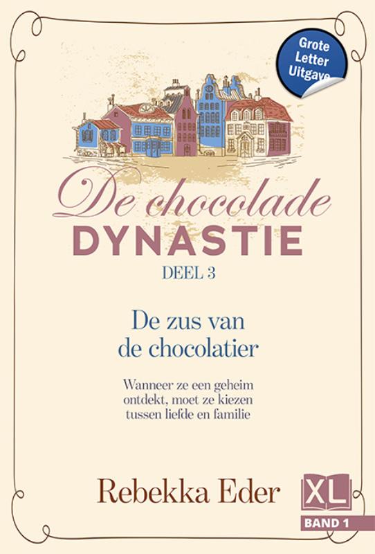 Omslag van De zus van de chocolatier - Grote Letter Uitgave (in 2 banden)