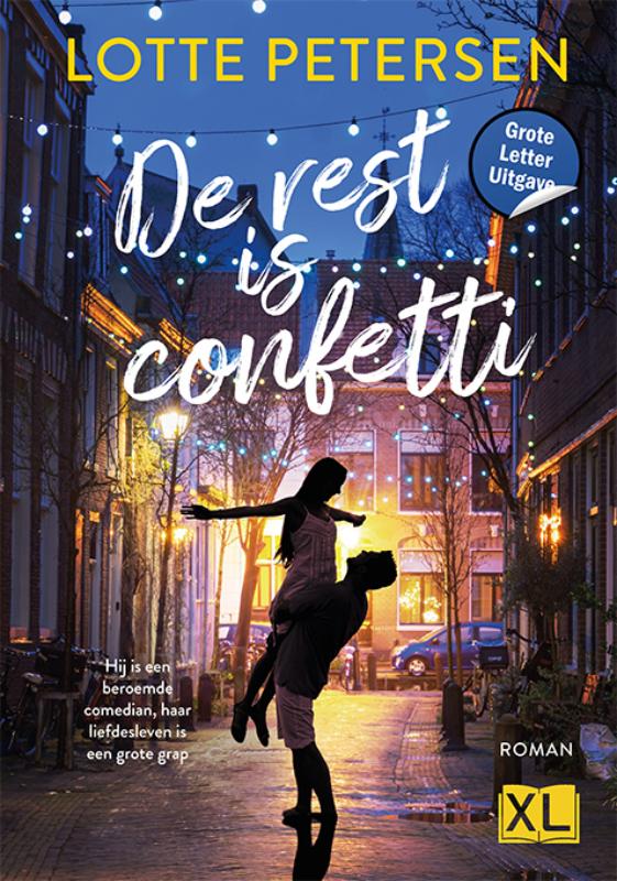 Omslag van De rest is confetti - Grote Letter Uitgave