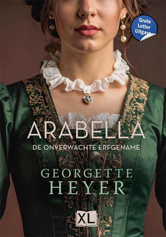 Omslag van Arabella, de onverwachte erfgename - Grote Letter Uitgave