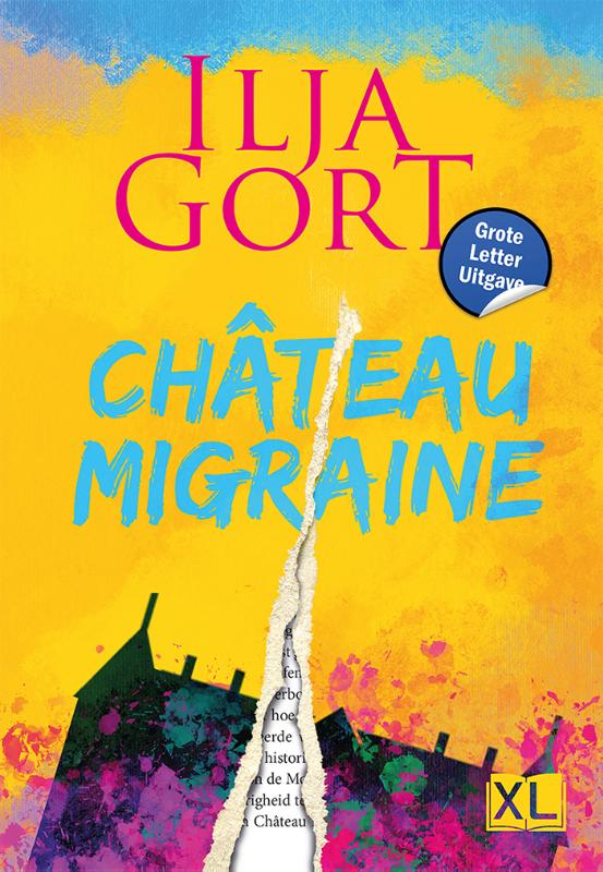 Omslag van Château Migraine - Grote Letter Uitgave