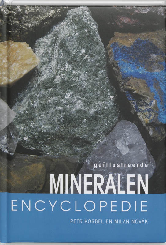 Omslag van Geillustreerde Mineralen encyclopedie