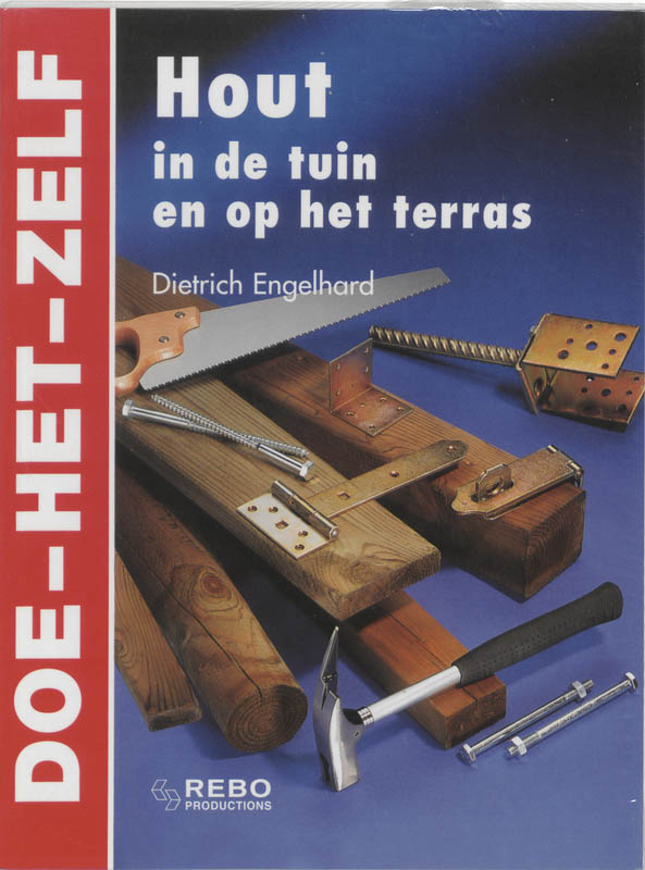 Omslag van Hout in de tuin en op het terras