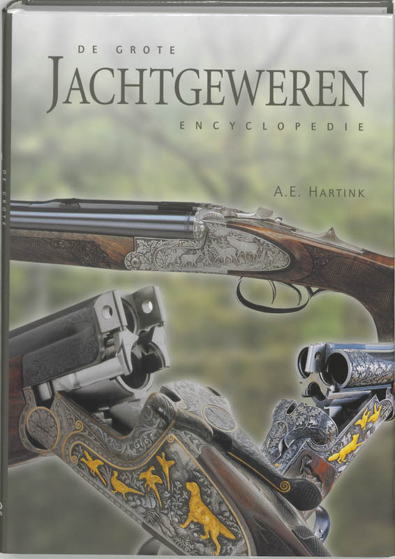 Omslag van De grote jachtgeweren encyclopedie