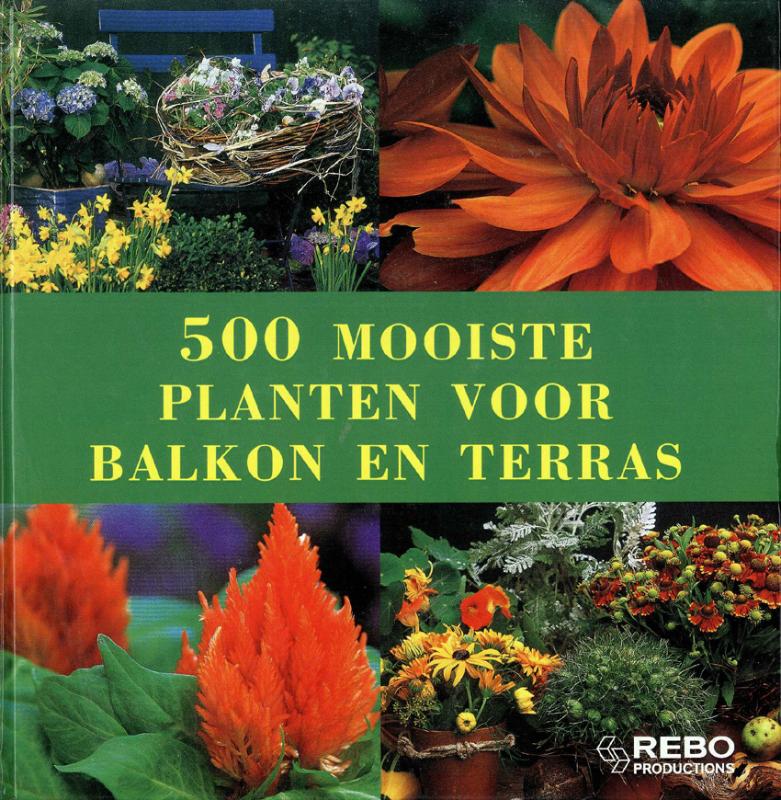Omslag van 500 mooiste planten voor balkon en terras