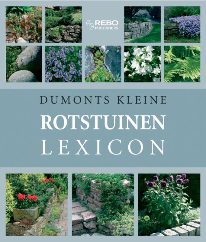 Omslag van Dumonts kleine rotstuinen lexicon