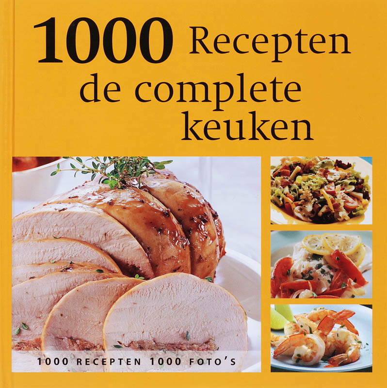 Omslag van Complete keuken 1000 recepten