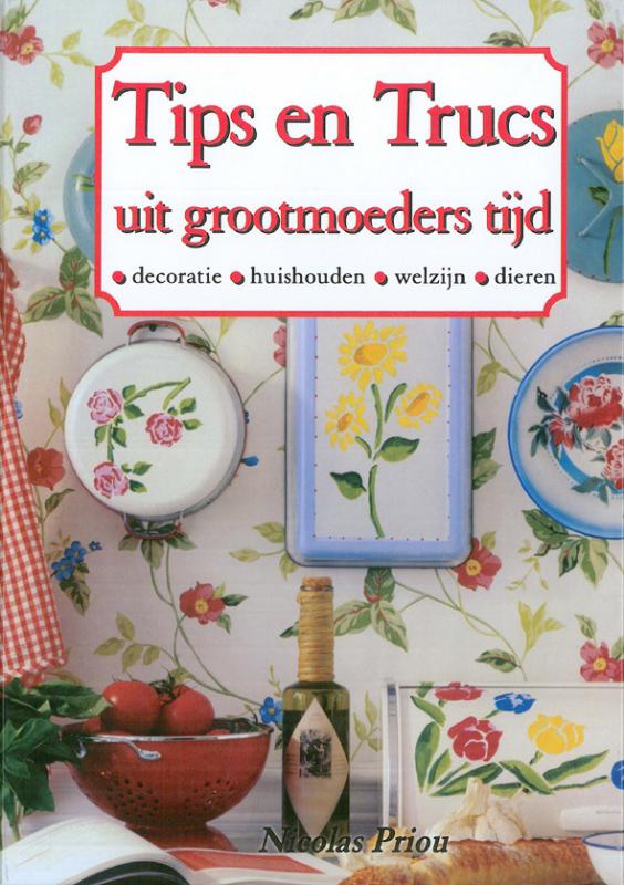 Omslag van Tips en trucs uit grootmoeders tijd