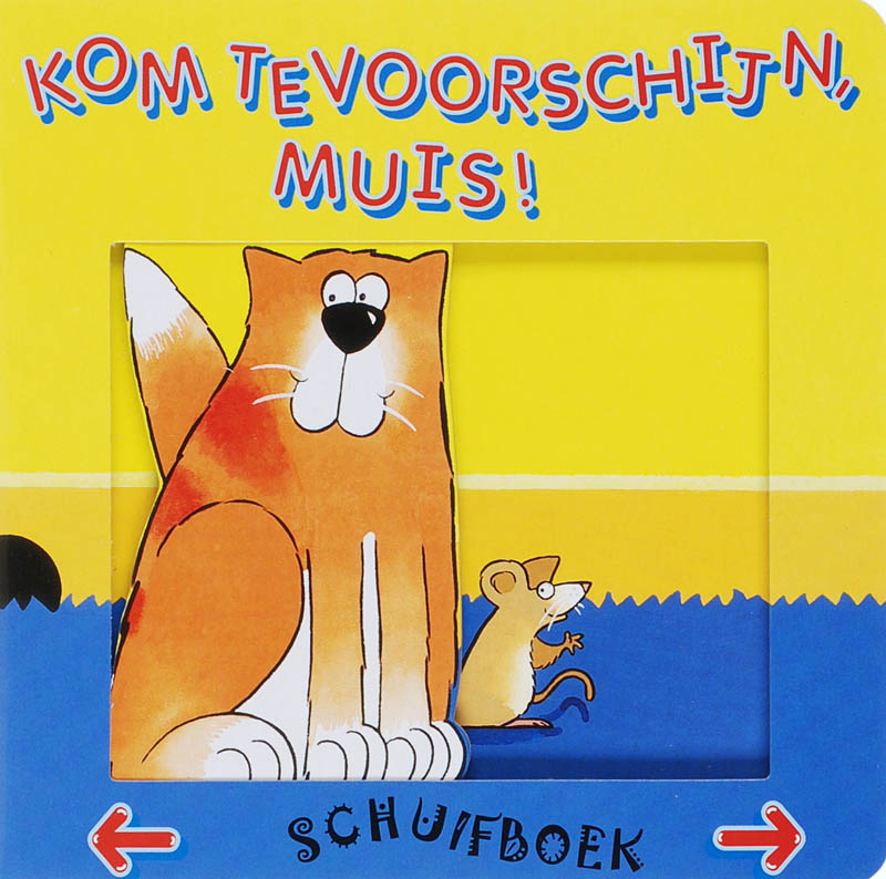 Omslag van Kom tevoorschijn, muis!