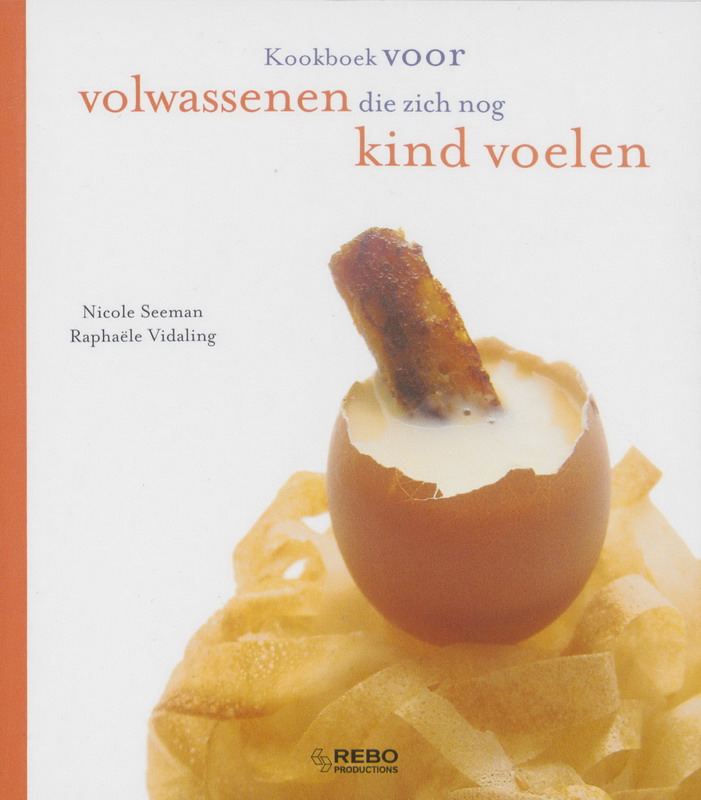 Omslag van Kookboek voor volwassenen die zich nog kind voelen