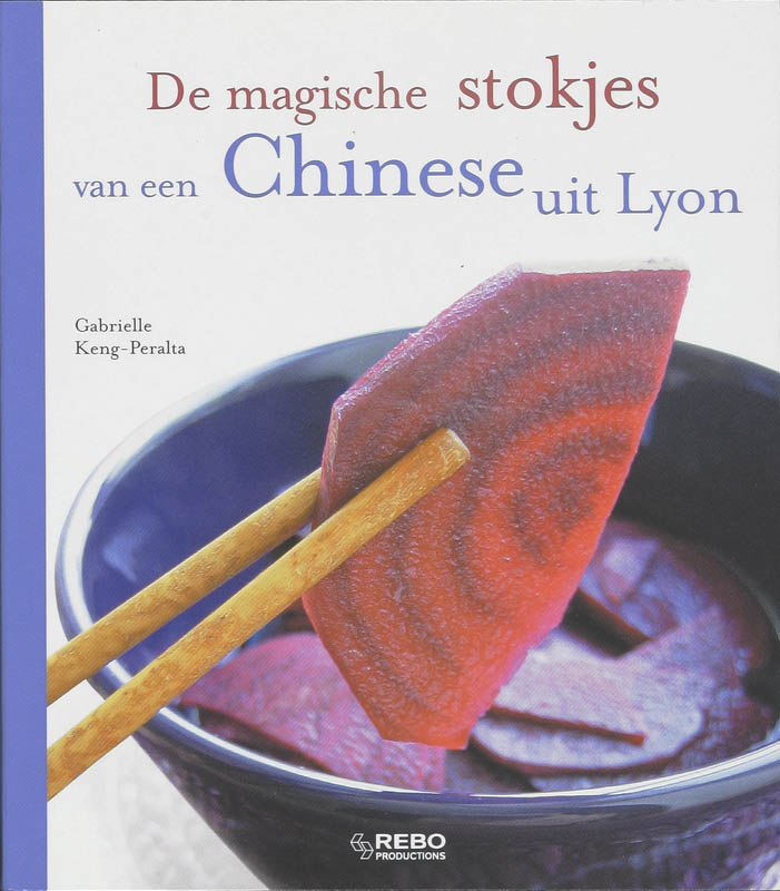 Omslag van De magische stokjes van een Chinese uit Lyon