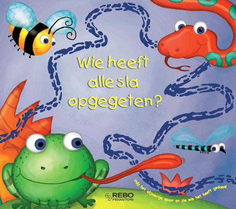 Omslag van Wie heeft alle sla opgegeten?