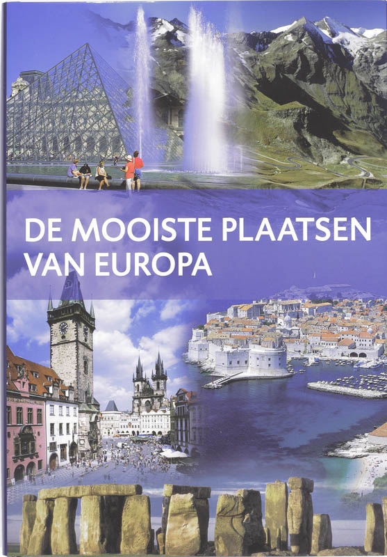 Omslag van De mooiste plaatsen van Europa