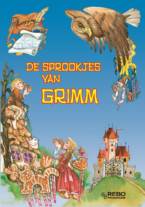 Omslag van De sprookjes van de Gebroeders Grimm
