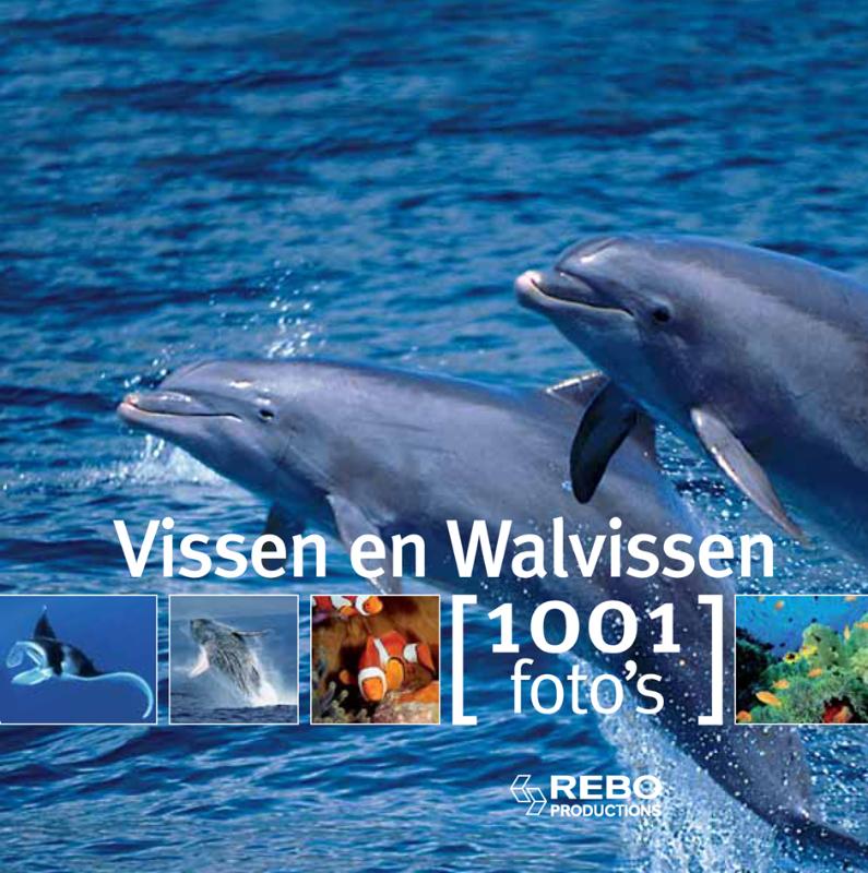 Omslag van Vissen en walvissen 1001 foto's