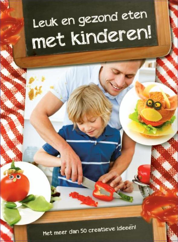 Omslag van Leuk en gezond eten met kinderen!