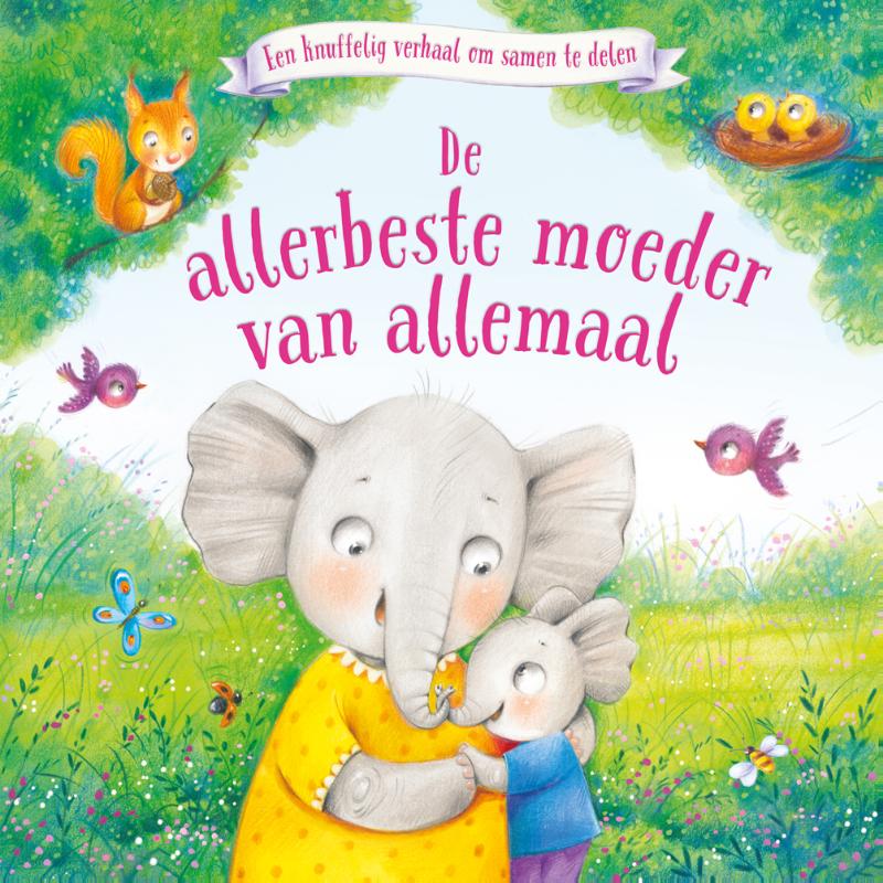 Omslag van De allerbeste moeder van allemaal