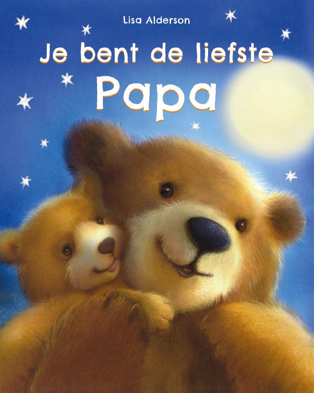 Omslag van Je bent de liefste papa
