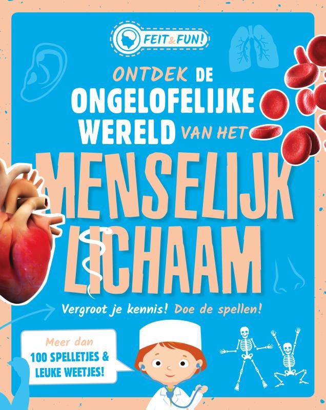 Omslag van Ontdek de ongelooflijke wereld van het menselijk lichaam