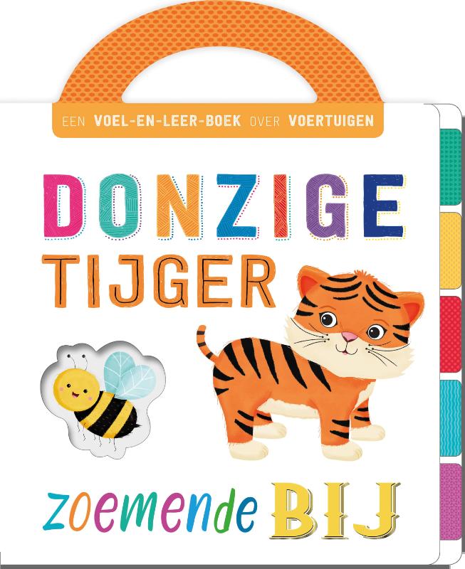 Omslag van Donzige tijger, zoemende bij