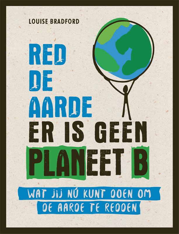 Omslag van Red de aarde er is geen planeet B