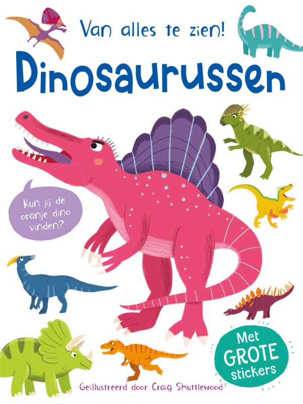 Omslag van Van alles te zien! Dinosaurussen