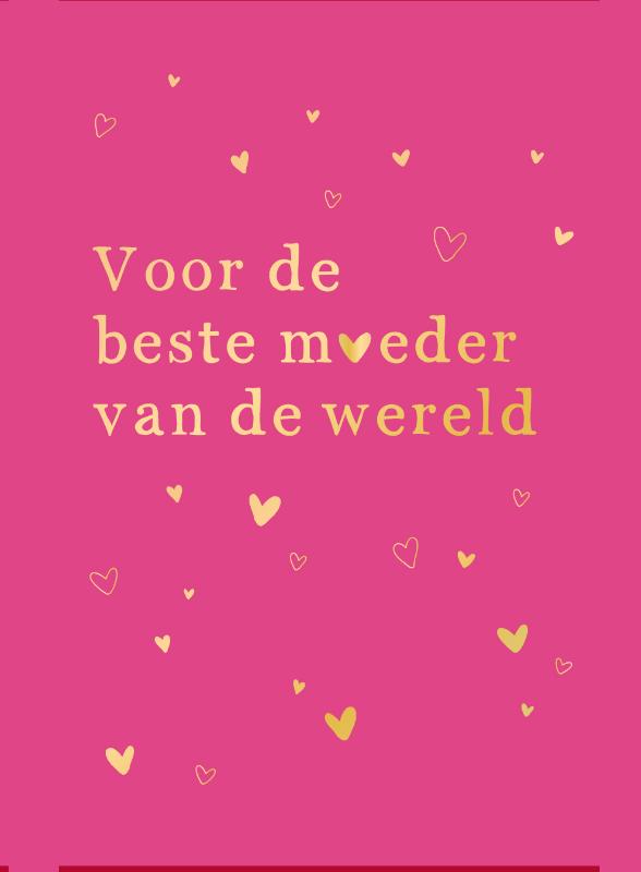 Omslag van Voor de beste moeder van de wereld