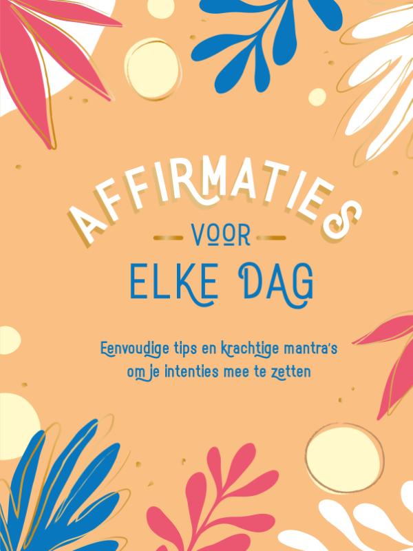 Omslag van Affirmaties voor elke dag