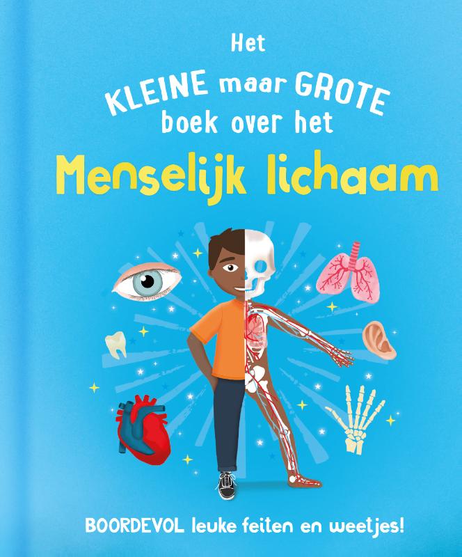 Omslag van Het kleine maar grote boek over het menselijk lichaam
