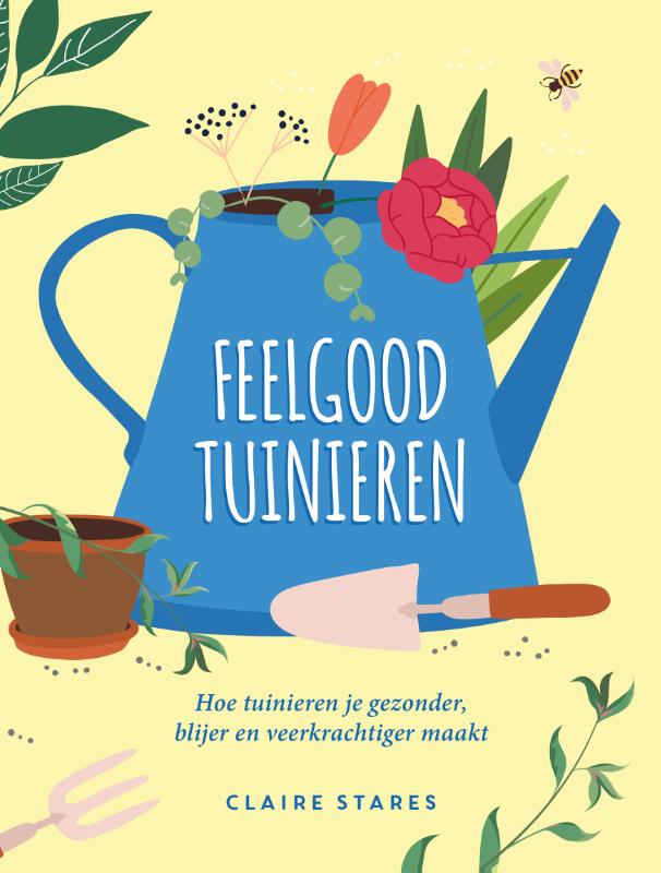 Omslag van Feelgood tuinieren
