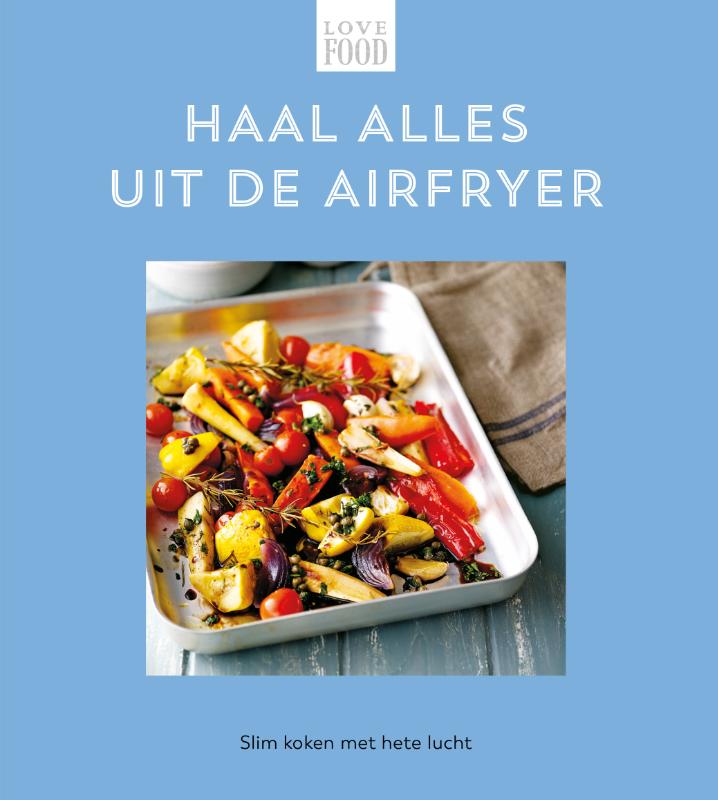 Omslag van Haal alles uit de airfryer