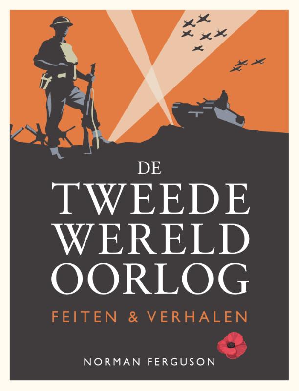 Omslag van De Tweede Wereldoorlog: feiten & verhalen