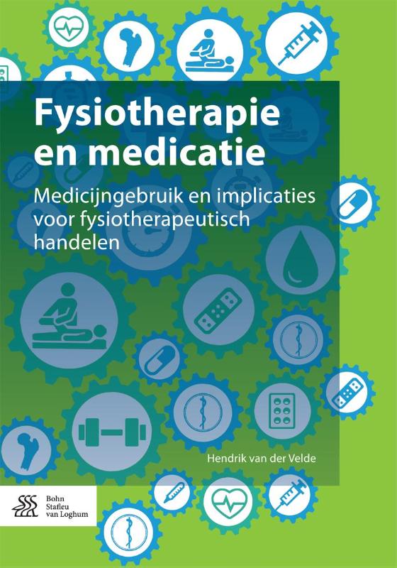 Omslag van Fysiotherapie en medicatie