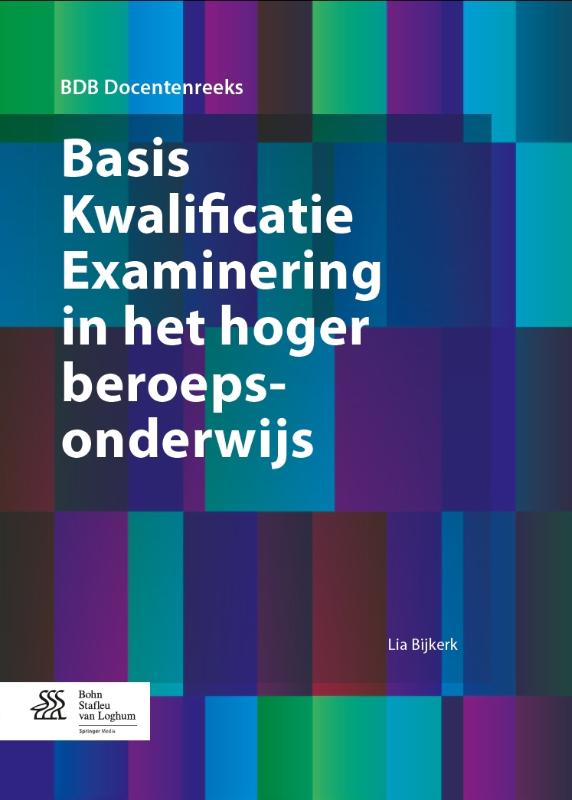 Omslag van Basis kwalificatie examinering in het hoger beroepsonderwijs