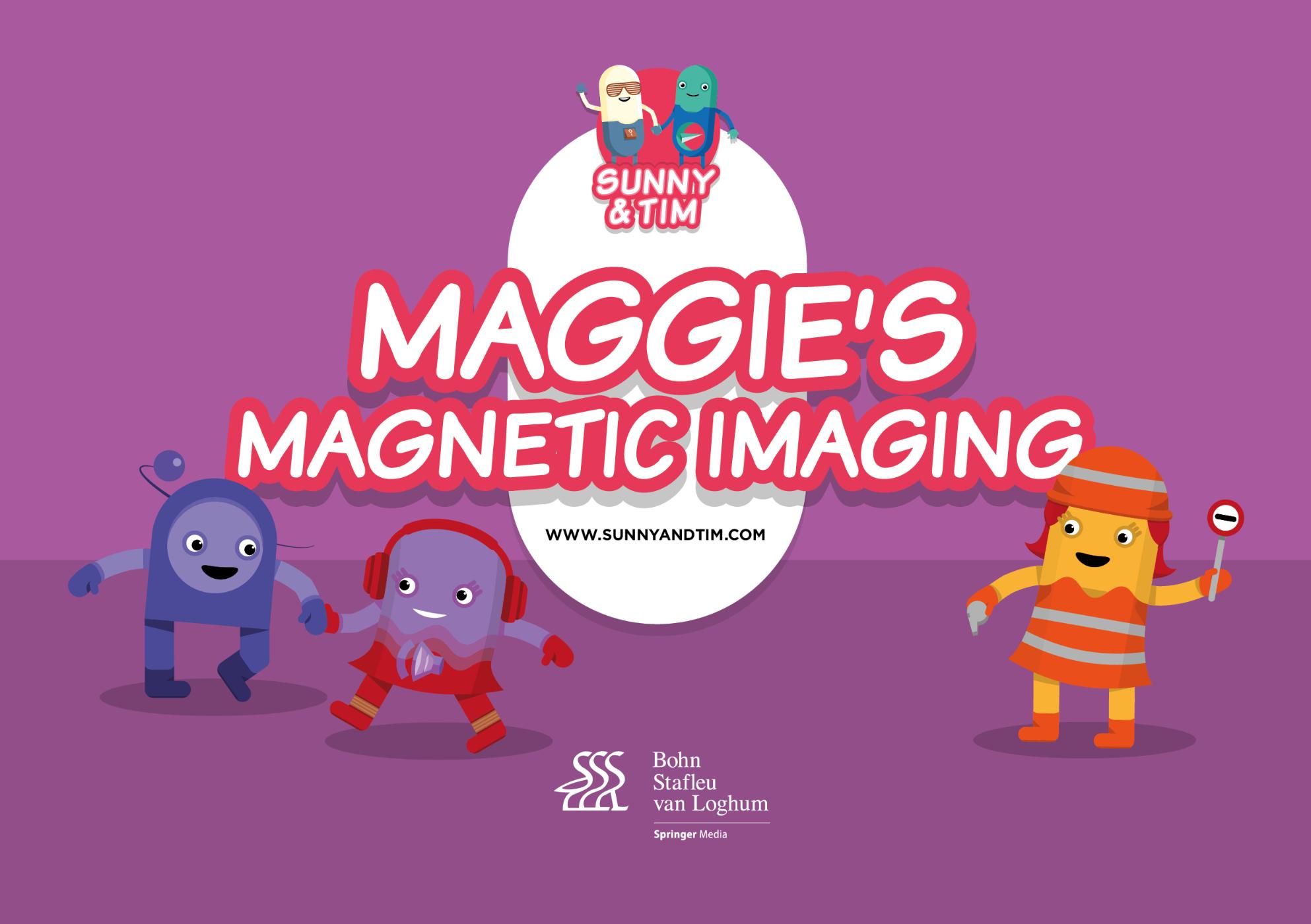 Omslag van Sunny & Tim - Maggie's magnetic imaging