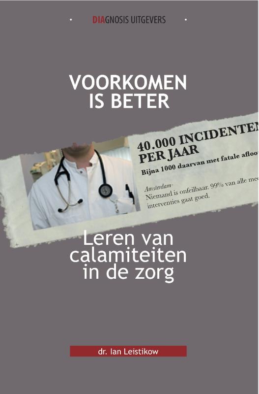 Omslag van Voorkomen is beter