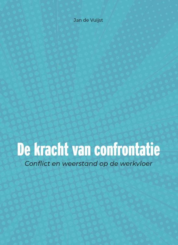 Omslag van De kracht van confrontatie