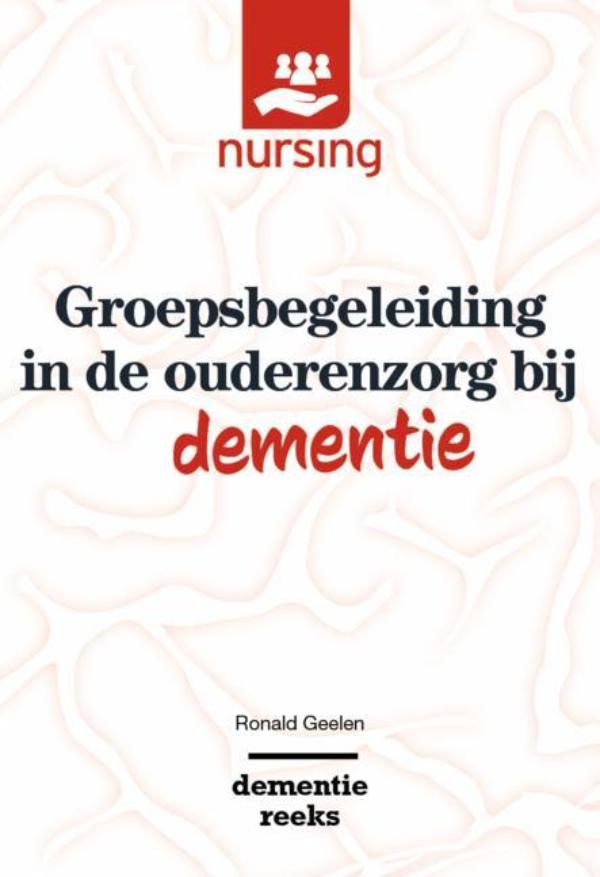 Omslag van Groepsbegeleiding in de ouderenzorg bij dementie