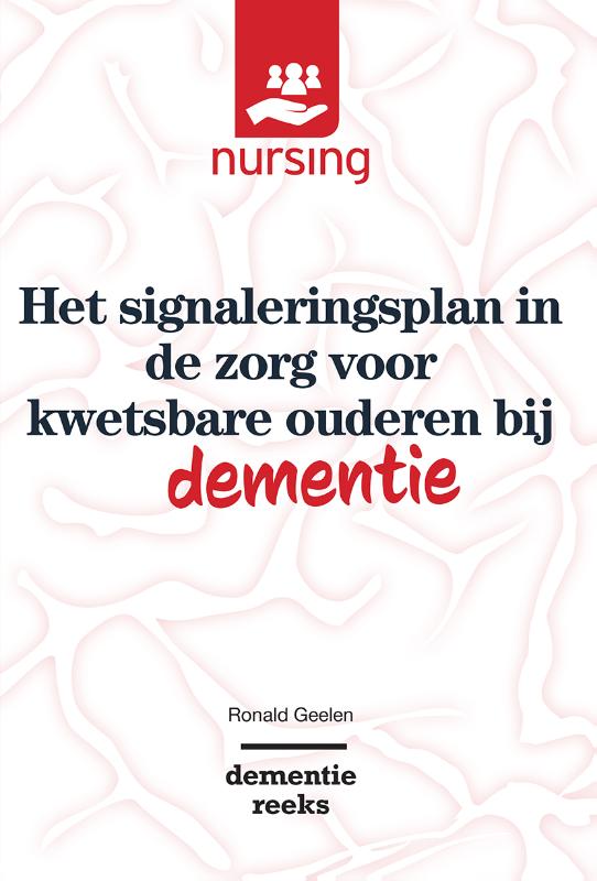 Omslag van Het signaleringsplan in de zorg voor kwetsbare ouderen bij dementie