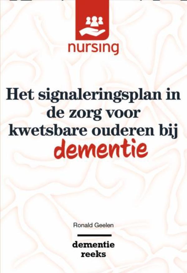 Omslag van Het signaleringsplan in de zorg voor kwetsbare ouderen bij dementie