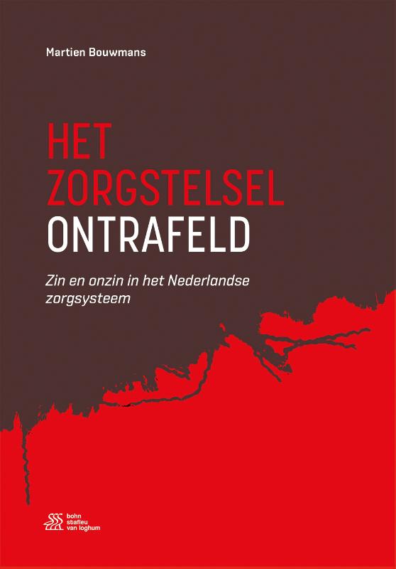 Omslag van Het zorgstelsel ontrafeld