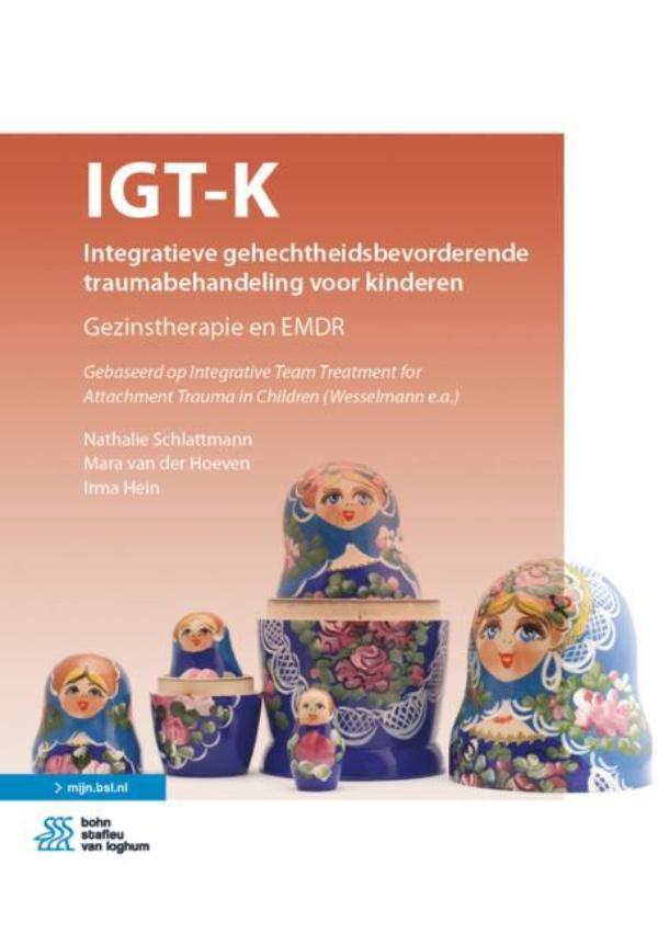 Omslag van IGT-K Integratieve gehechtheidsbevorderende traumabehandeling voor kinderen